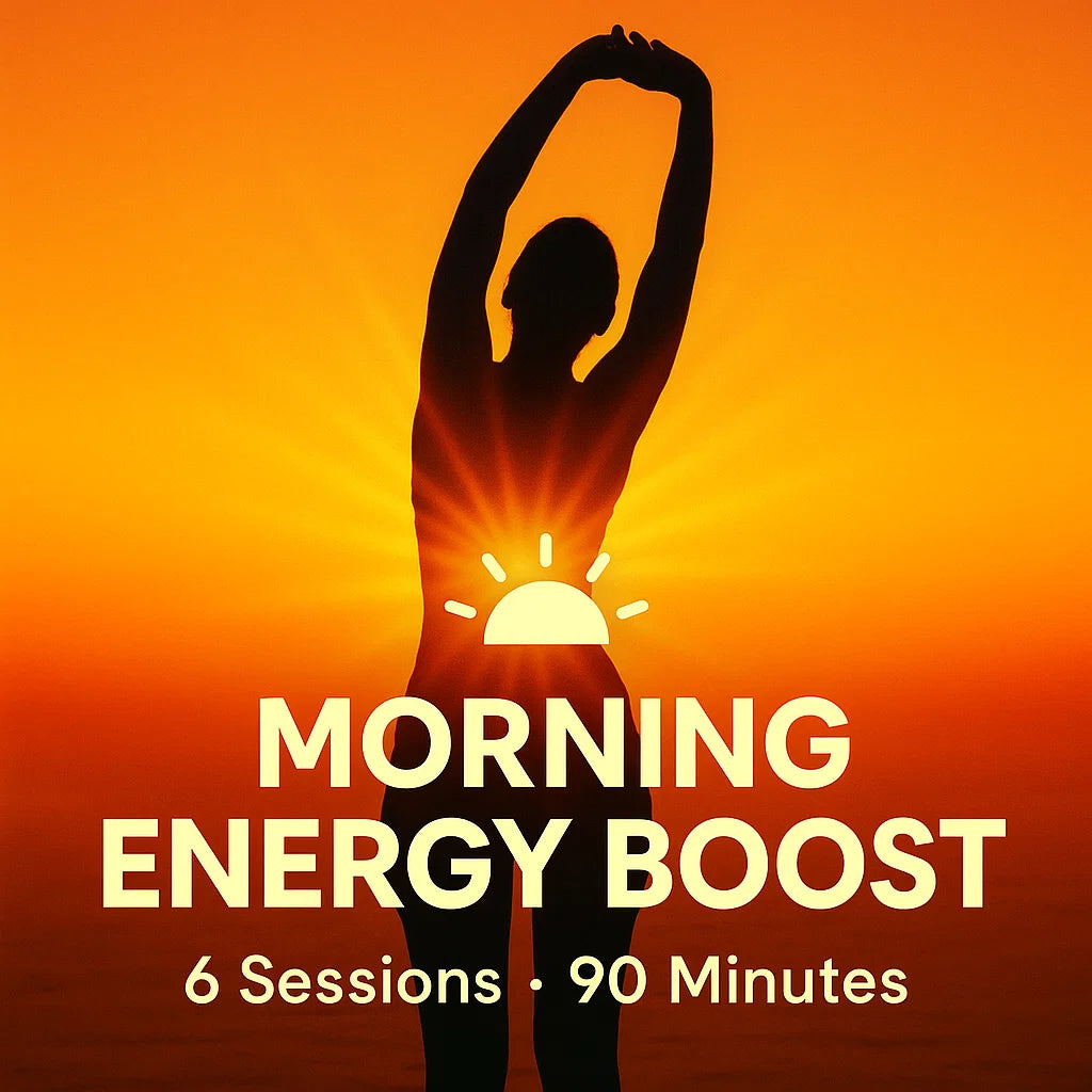 Morning Energy Boost — 6 Guided Sessions, 90 Minutes Total